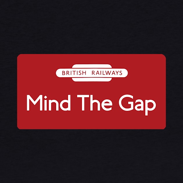 Mind The Gap by Random Railways